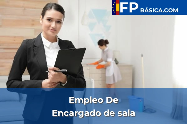 Formación Profesional Básica 105 Encargado de sala