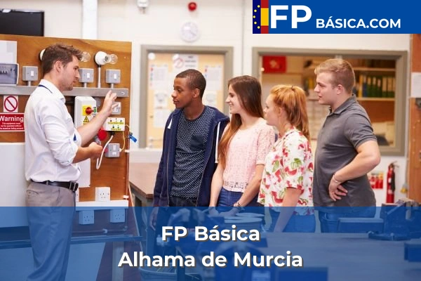 FP Básica en Murcia 7 FP Básica en Alhama de Murcia