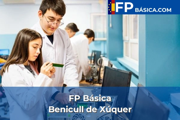 FP Básica en Cogullada 81 FP Básica en Benicull de Xúquer