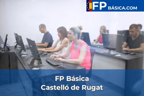 FP Básica en Cogullada 104 FP Básica en Castelló de Rugat