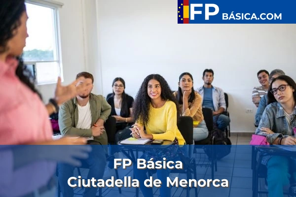 FP Básica en Baleares 12 FP Básica en Ciutadella de Menorca