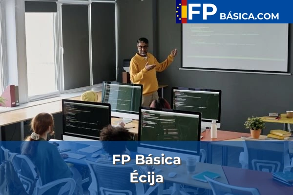 FP Básica en Sevilla 20 FP Básica en Écija