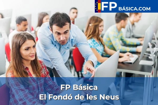 FP Básica en Pinoso 78 FP Básica en El Fondó de les Neus