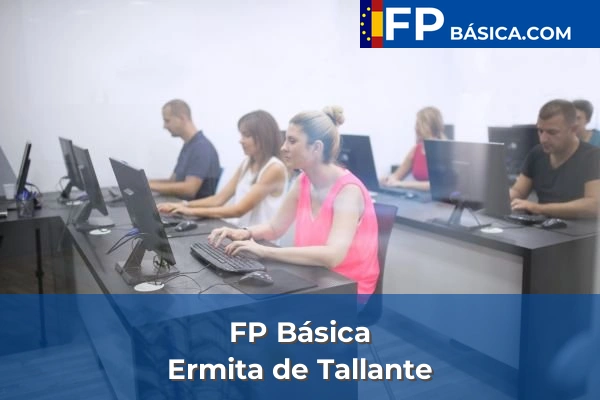 FP Básica en Murcia 32 FP Básica en Ermita de Tallante