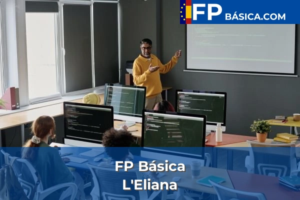 FP Básica en Cogullada 142 FP Básica en L'Eliana