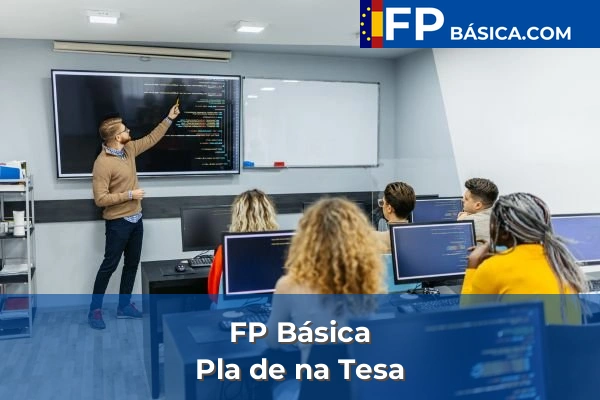 FP Básica en Baleares 29 FP Básica en Pla de na Tesa