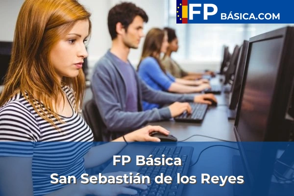 FP Básica en San Sebastián de los Reyes