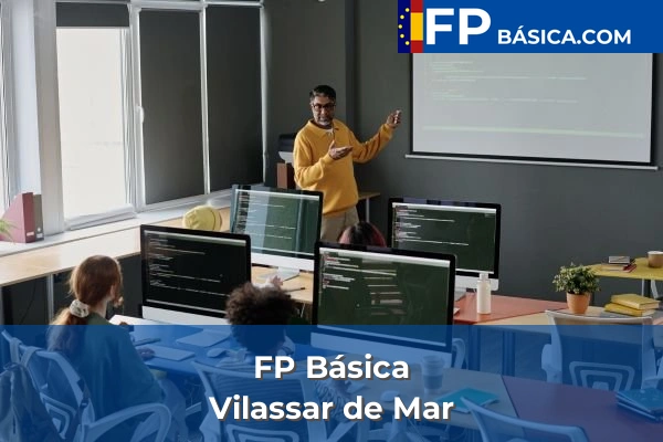 FP Básica en Berga 177 FP Básica en Vilassar de Mar